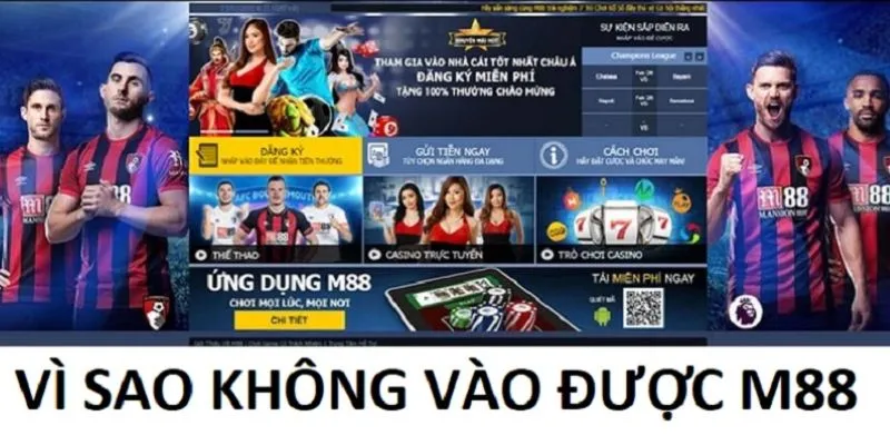 Cách truy cập link vào M88 khi bị chặn là gì?